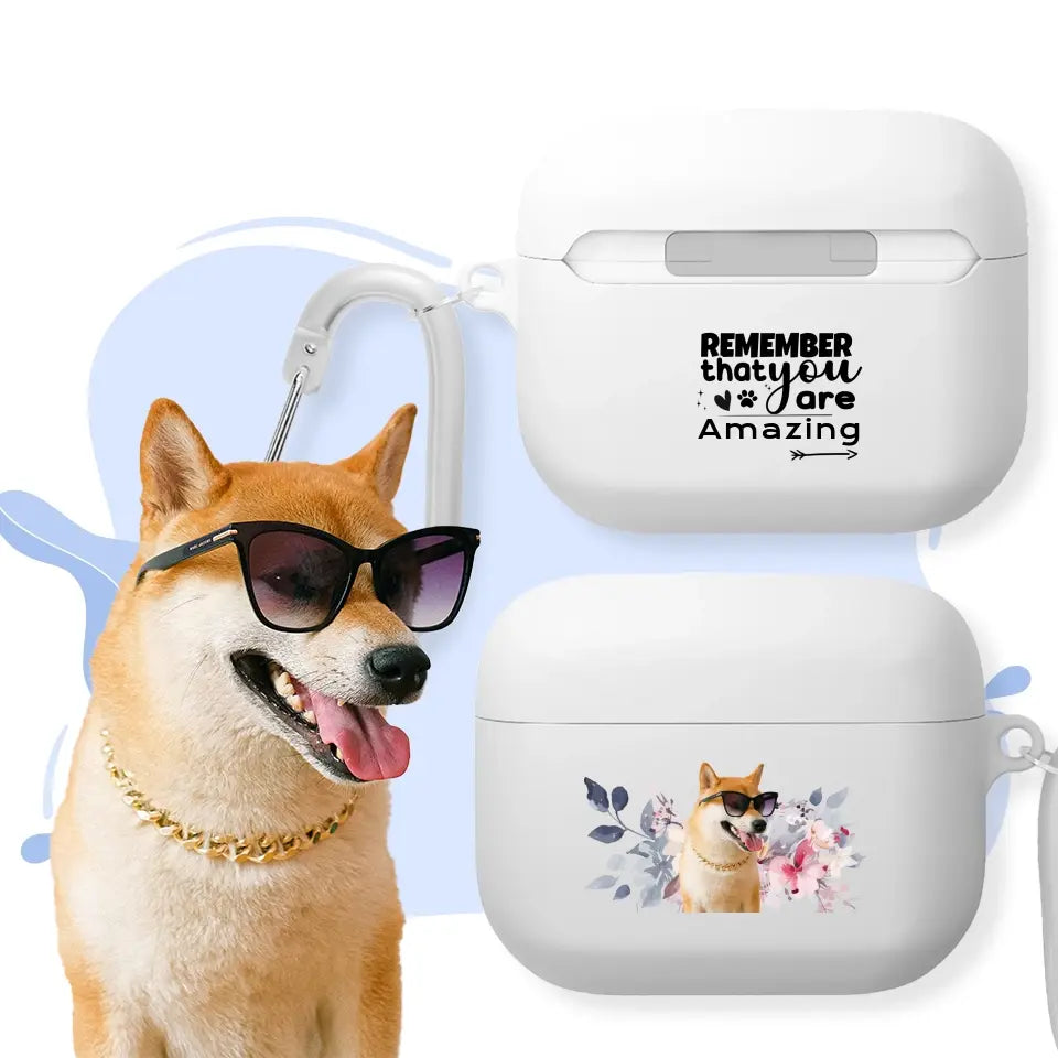 Custom AirPods Pro case featuring pet photo design with flowers and inspirational message on white cases alongside a cool dog with sunglasses.