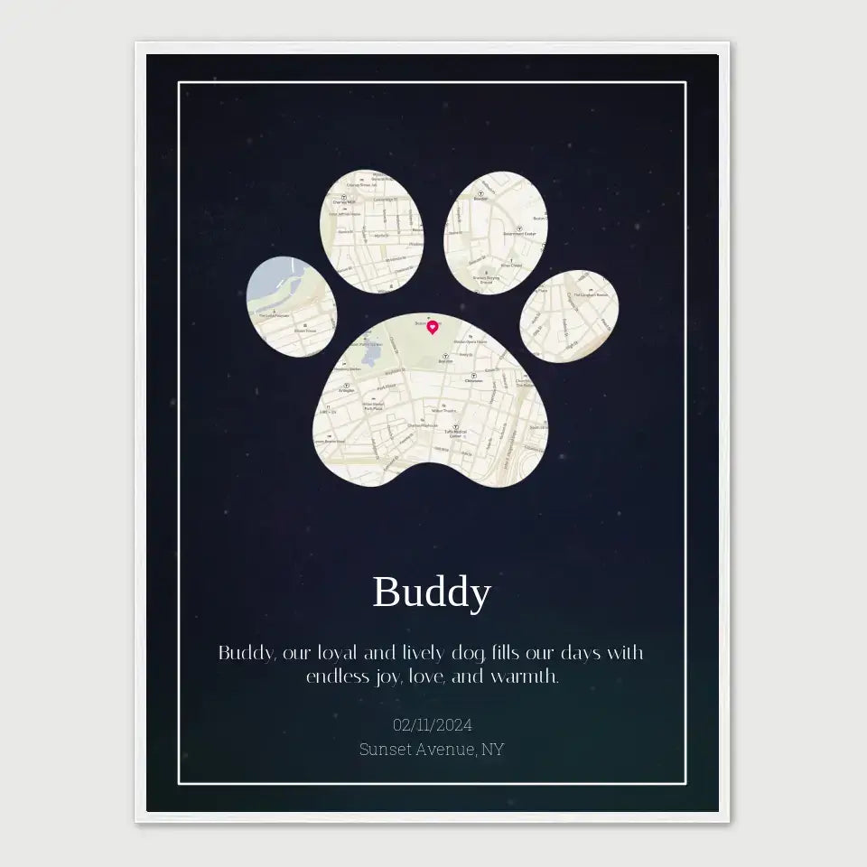 Custom Paw Print Map Poster with street map and pet name "Buddy" displayed, personalized for a unique and meaningful pet gift.