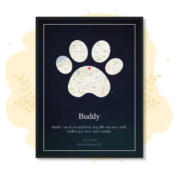 Custom Paw Print Map Poster with personalized street map in paw shape, featuring pet name Buddy and location Sunset Avenue, NY.