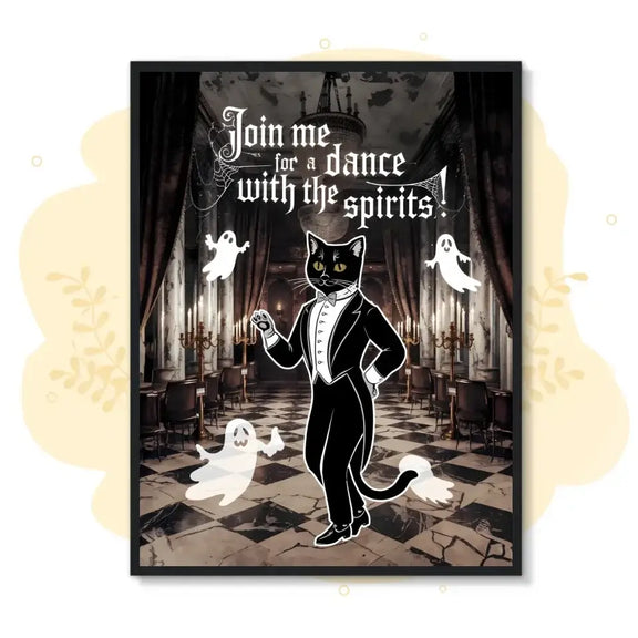 Tuxedo-clad black cat with ghosts in a ballroom, Halloween-themed framed poster titled "Dance with the Spirits".